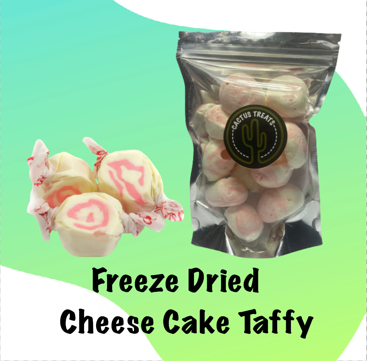 Freeze dried cheese cake taffy